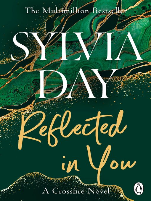 Title details for Reflected in You by Sylvia Day - Available